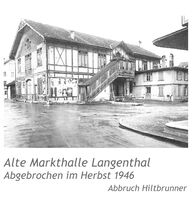 Alte Markthalle in Langenthal